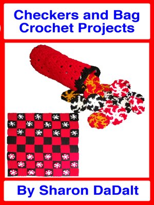 cover image of Checkers and Bag Crochet Projects
